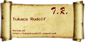 Tukacs Rudolf névjegykártya